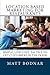 Location Based Marketing For Restaurants: Simple, Low Cost, Easy To Use Tactics To Get Customers In The Door - Book by Matt Bodnar