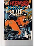 Horny Biker Slut, No. 1 by