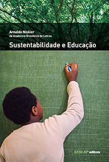 Livro Sustentabilidade e Educação (Memória e Sociedade)