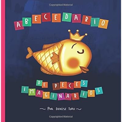 Abecedario de peces imaginarios Abecedario de peces imaginarios