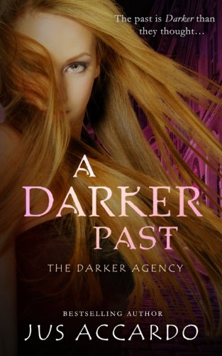 A Darker Past (The Darker Agency)