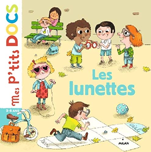 Mes P'tits Docs: Les Lunettes (French Edition) by (Hardcover)