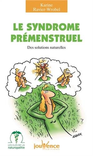 Le  syndrome prémenstruel