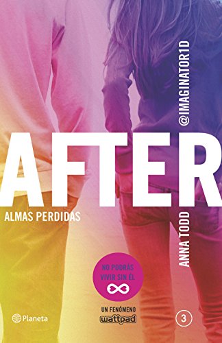 After. Almas perdidas (Serie After 3) (Planeta Internacional)
