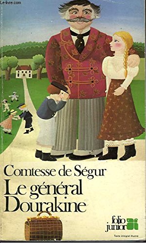 Le General Dourakine (French Edition) by Segur (Paperback)