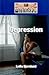 Depression (Diseases and Disorders)