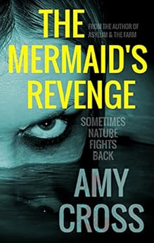 The Mermaid's Revenge by [Cross, Amy]