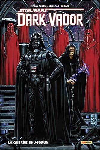 Amazon Fr Dark Vador T02 La Guerre Shu Torun Gillen Kieron Larroca Salvador Livres