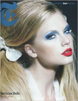 The New York Times Style Magazine Holidy 2009 Taylor Swift Cover The New York Times Amazon Com Books