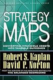 Strategy Maps: Converting Intangible Assets into Tangible Outcomes cover