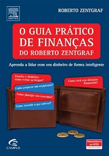 Livro O Guia Prático de Finanças do Roberto Zentgraf