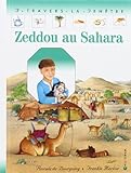 Zeddou au Sahara by 