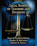 Legal Rights of Teachers and Students (2nd Edition) by 
