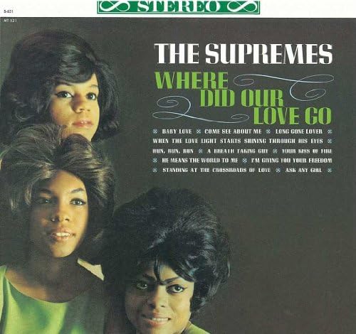 Diana Ross & Supremes - Where Did Our Love Go / I Hear a Symphony
