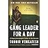 Gang Leader for a Day: A Rogue Sociologist Takes to the Streets