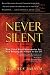 Never Silent by