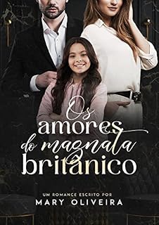 Livro Os Amores do Magnata Britânico