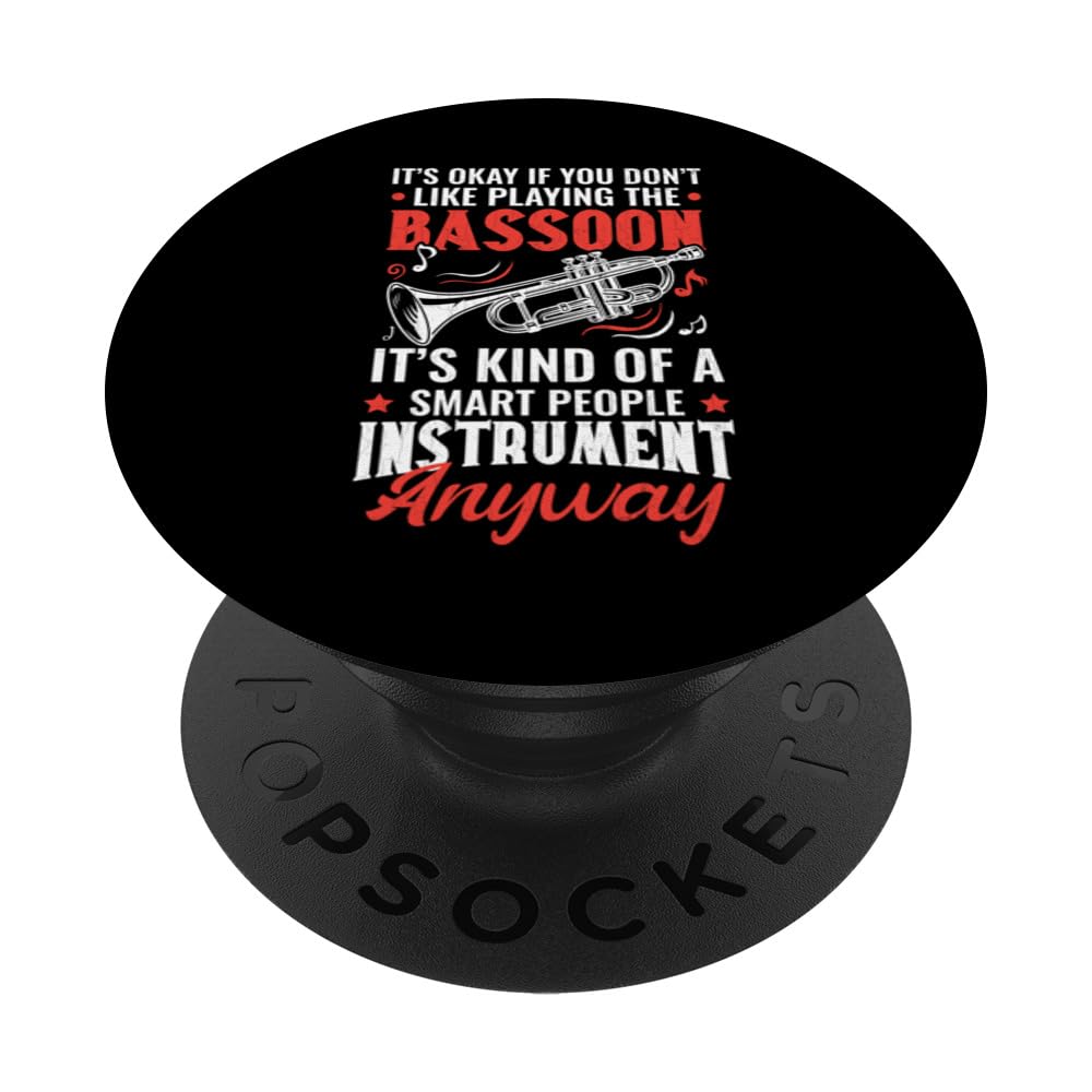 Bassoon Smart People Instrument Funny Musician Music Graphic PopSockets Swappable PopGrip