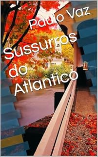 Livro Sussurros do Atlantico