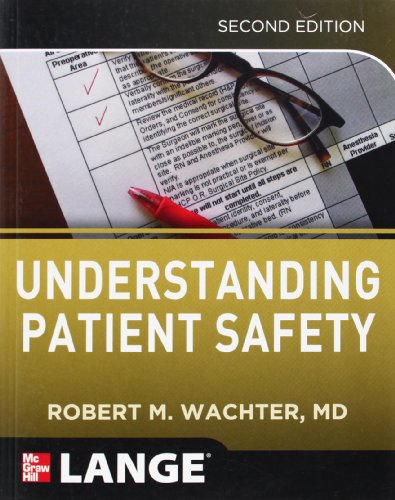 UNDERSTANDING PATIENT SAFETY