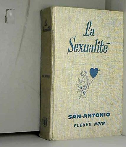 La sexualite by San Antonio (Board book)