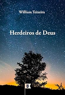 Livro Herdeiros de Deus, por William Teixeira