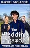 The Wedding Season (Winter of Faith Book 3)