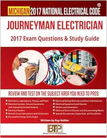 Michigan 2017 Journeyman Electrician Study Guide Holder Ray Publications Brown Technical 9781946798404 Amazon Com Books