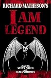 Richard Matheson's I Am Legend (Graphic Novel)