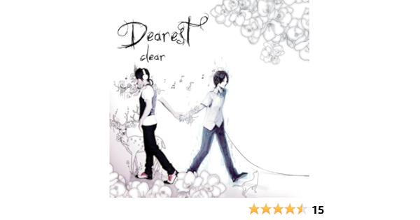 Clear Dearest Amazon Com Music Clear Dearest Amazon Com Music