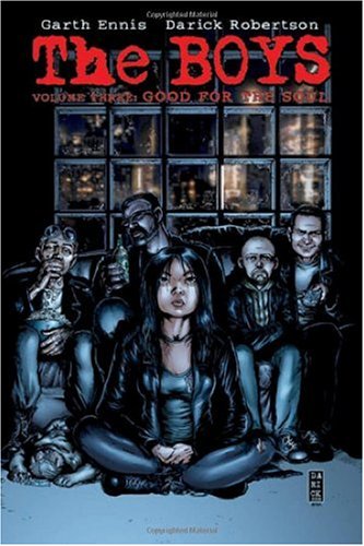 "The Boys Vol. 3 - Good for the Soul" av Garth Ennis