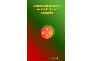 a Statistical Argument for the Ethics of Gambling
