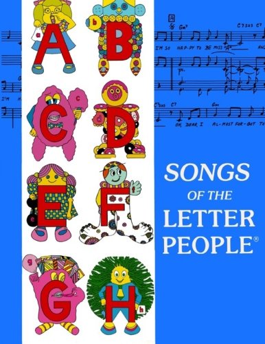 Letter People - Songs of the Letter People Sheet Music by Letter People