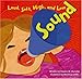 Sound: Loud, Soft, High, and Low (Amazing Science)