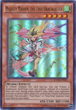 Majesty Maiden, the True Dracocaster - MACR-EN020 - Ultra Rare - Unlimited Edition - Maximum Crisis (Unlimited Edition)