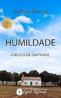 Livro Humildade: A Beleza da Santidade