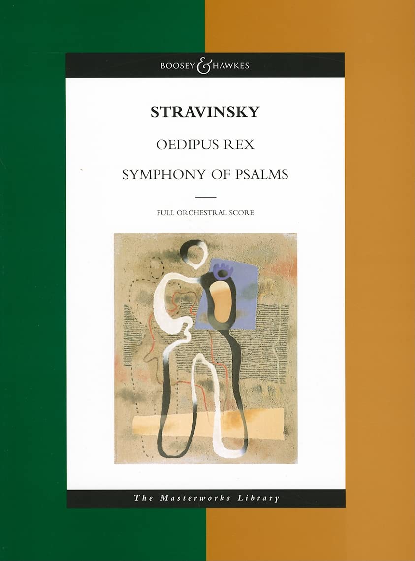 Oedipus Rex/ Symphony of Psalms (The Boosey & Hawkes Masterworks Library)
