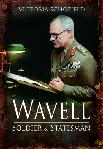 Wavell: soldier and statesman