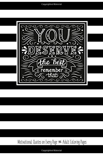 You Deserve The Best Quotes