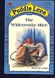 The Wideawake Mice (Puddle Lane Reading Program/Stage 1, Book 6)