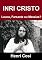 Livro INRI CRISTO: Louco, Farsante ou Messias?
