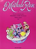 Méthode Rose 1ère année (French Edition) by 