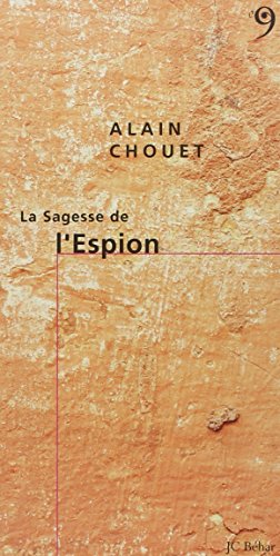 La  sagesse de l'espion