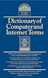 Dictionary of Computer and Internet Terms (Barron's Business Dictionaries) by Douglas Downing Ph.D., Michael Covington Ph.D.