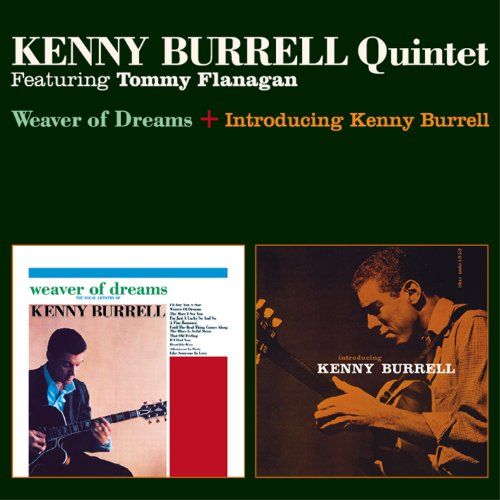 Kenny Burrell - Weaver Of Dreams  Introducing Kenny Burrell - Zortam Music
