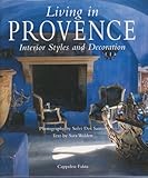 Image de Living in Provence: Interior Styles and Decoration