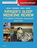 Kryger's Sleep Medicine Review E-Book: A Problem-Oriented Approach by 