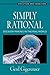 Simply Rational: Decision Making in the Real World (Evolution and Cognition)