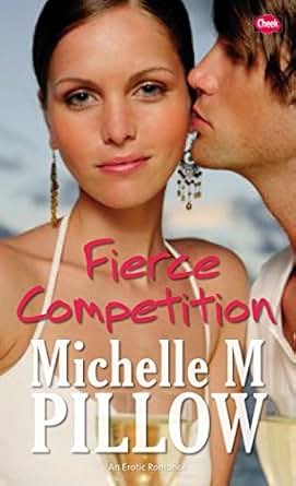 Fierce Competition (Cheek) - Kindle edition by Michelle M ...