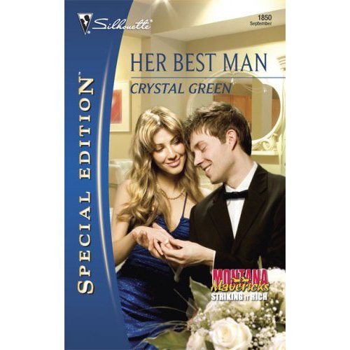 Her Best Man (Montana Mavericks: Striking It Rich Book 3)